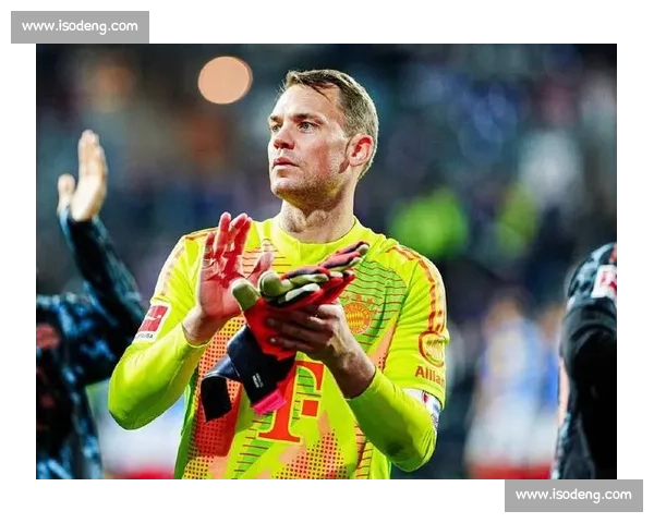 诺伊尔:战巴西乐趣十足,神扑助拜仁剑指巴黎