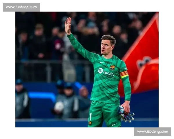 特尔施特根拒离队炮轰巴萨背叛，切尔西 6500 万锁定多特天才边锋